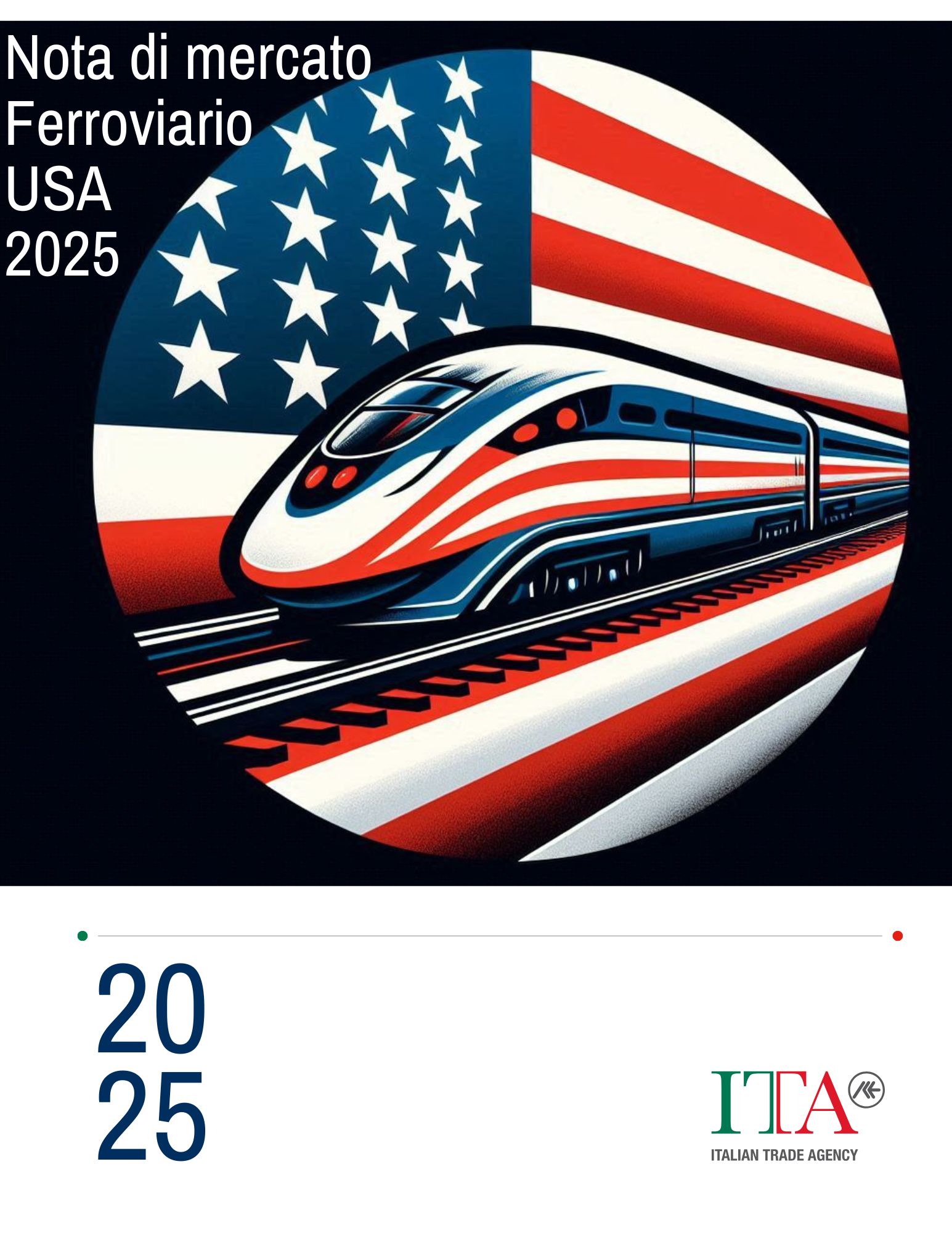 Nota Settoriale Ferroviario USA 2025